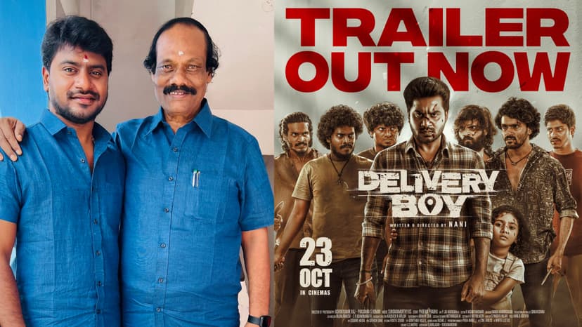 திண்டுக்கல் லியோனியின் மகன் நடித்துள்ள Delivery Boy பட ட்ரெய்லரே நல்லா இருக்கே!