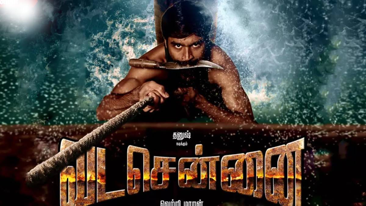 Vadachennai Vadachennai